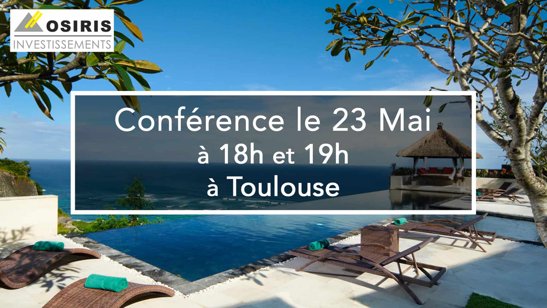 Conférence le 23 Mai 2018 à Toulouse